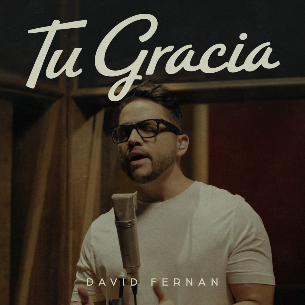 Tu Gracia - David Fernán